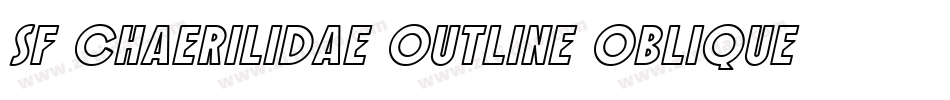 SF Chaerilidae Outline Oblique字体转换